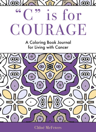 C is for Courage by Chloé McFeters